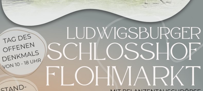 Flyer Ludwigsburger Schlosshof-Flohmarkt // © Heimat- und Kulturverein Gemeinde Loissin e.V. Flyer Ludwigsburger Schlosshof-Flohmarkt // © Heimat- und Kulturverein Gemeinde Loissin e.V.
