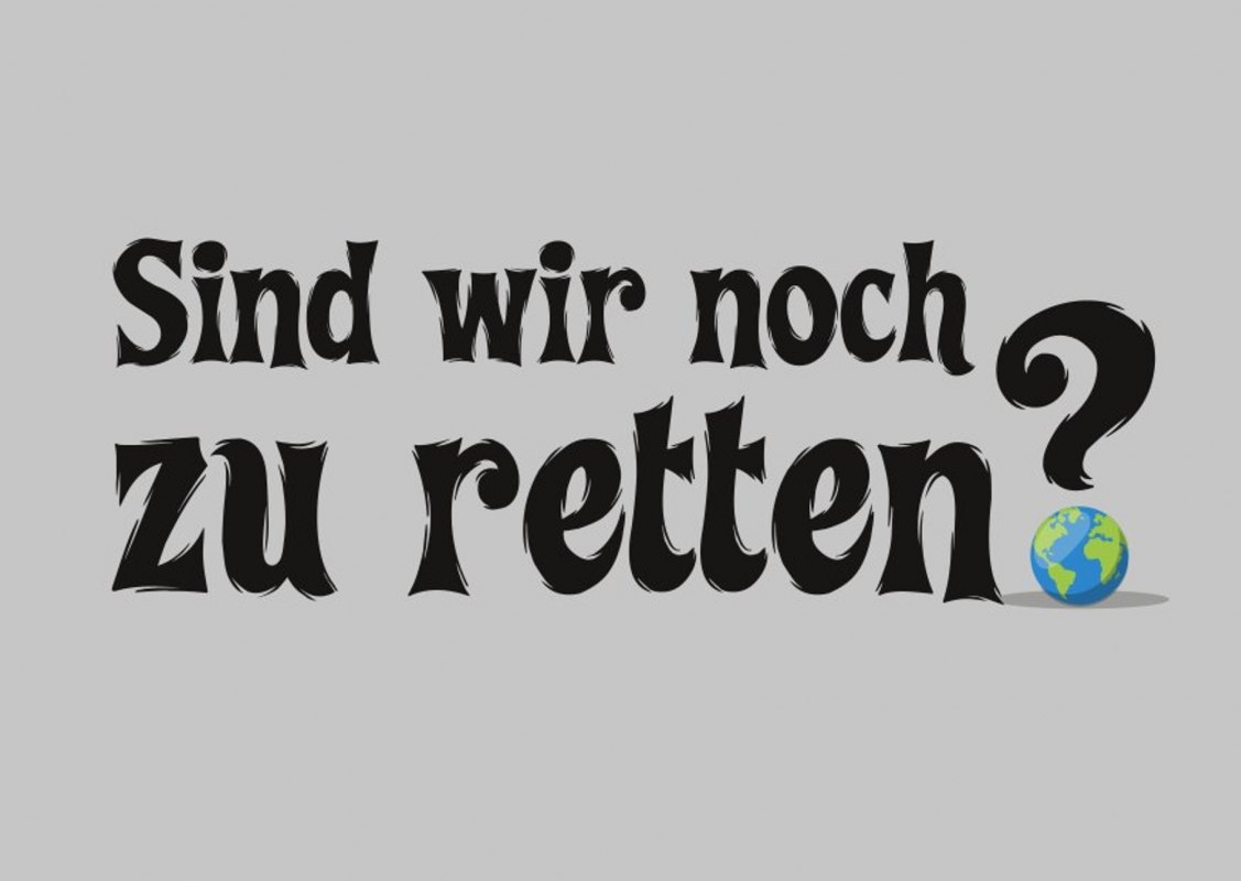 Kunnen we nog gered worden? // © Pinax Rostock Kunnen we nog gered worden? // © Pinax Rostock