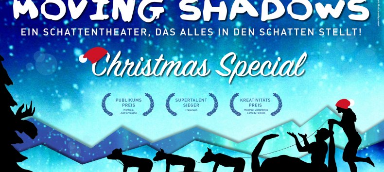 Moving Shadows - Christmas Special // &copy; Mobil&eacute; Business Event Theater