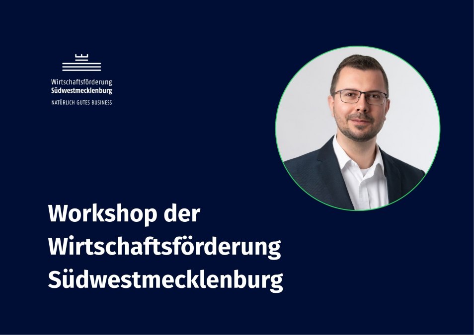 Warsztaty zorganizowane przez Wirtschaftsf&ouml;rderung S&uuml;dwestmecklenburg, &copy; Wirtschaftsf&ouml;rderungsgesellschaft SWM