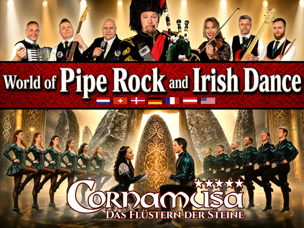 © Cornamusa - World of Pipe Rock and Irish Dance © Cornamusa - World of Pipe Rock and Irish Dance