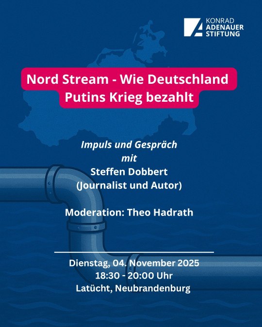 Plakat: Nord Stream - Jak Niemcy płacą za wojnę Putina, © Konrad-Adenauer-Stiftung M-V Plakat: Nord Stream - Jak Niemcy płacą za wojnę Putina, © Konrad-Adenauer-Stiftung M-V