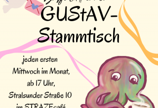 Unser Maskottchen Gustje, ein bunter Oktopus, lädt zum GUStAV-Stammtisch ins STRAZEcafé ein. // © GUStAV / Lark M. Toda Unser Maskottchen Gustje, ein bunter Oktopus, lädt zum GUStAV-Stammtisch ins STRAZEcafé ein. // © GUStAV / Lark M. Toda