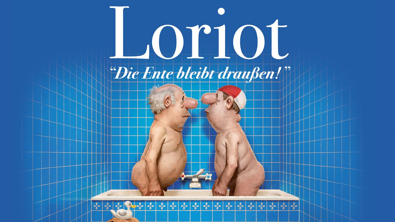 LORIOT // © Neumann-Wolff Media und Vertrieb GmbH LORIOT // © Neumann-Wolff Media und Vertrieb GmbH