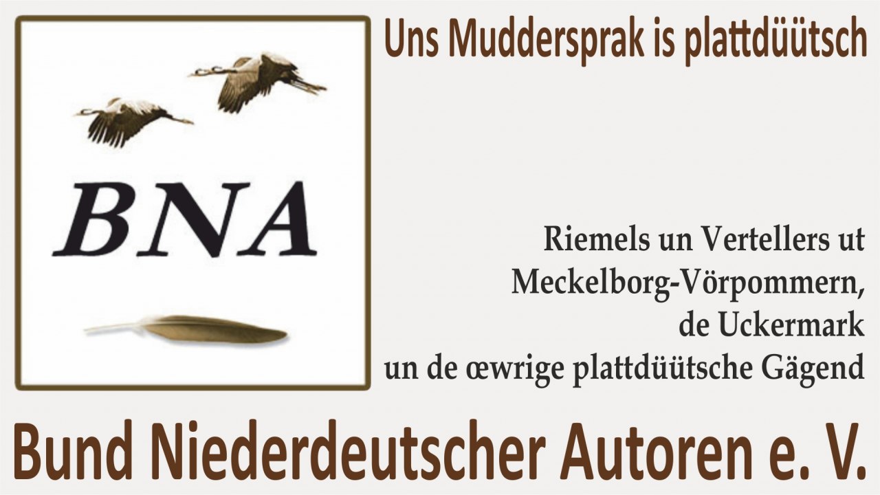 © Bund Niederdeutscher Autoren © Bund Niederdeutscher Autoren