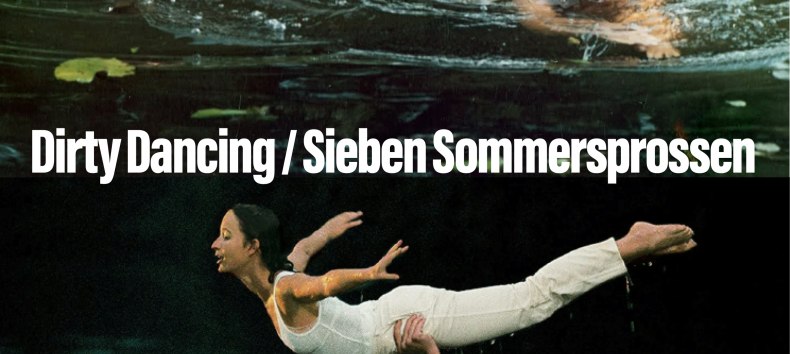 © https://www.jkbbs.de/content/dirty-dancing-sieben-sommersprossen © https://www.jkbbs.de/content/dirty-dancing-sieben-sommersprossen