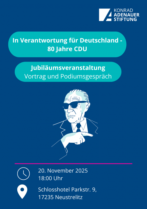 Informacje o wydarzeniu oraz zdjęcie Konrada Adenauera., © Konrad-Adenauer-Stiftung M-V