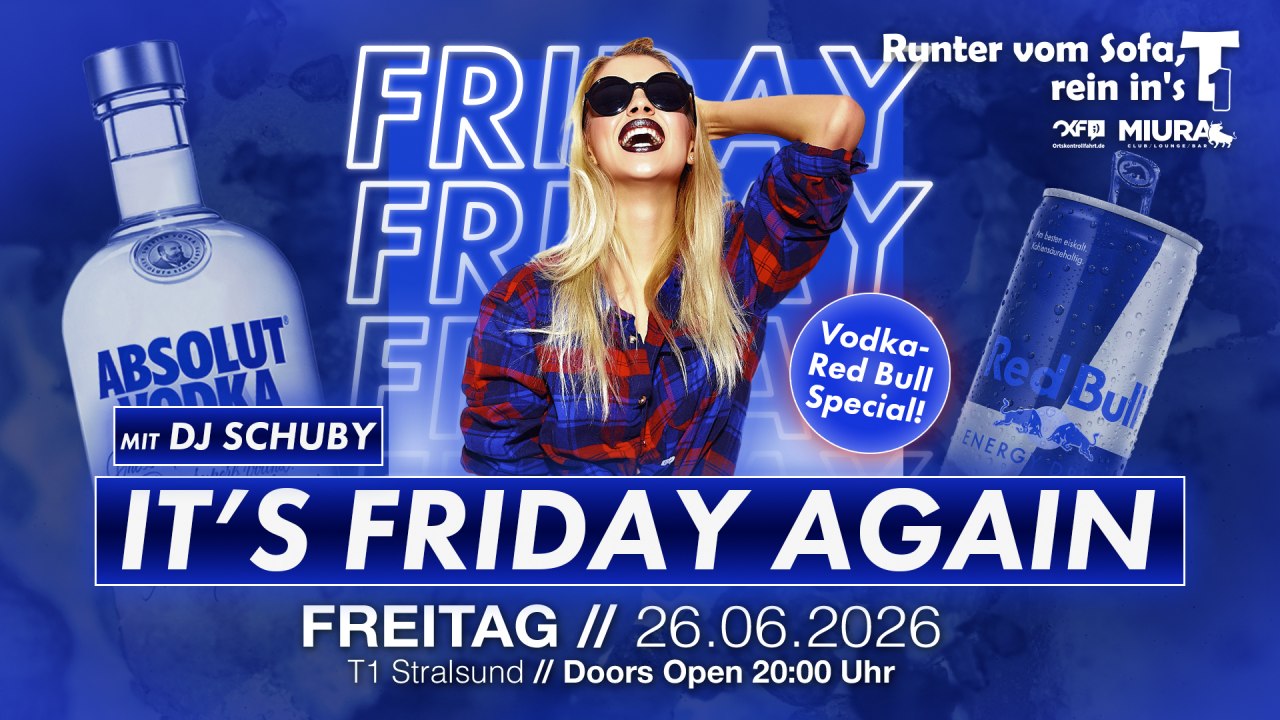 IT'S FRIDAY AGAIN // &copy; Werbezentrum MV GmbH
