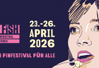 © FiSH Filmfestival Rostock © FiSH Filmfestival Rostock