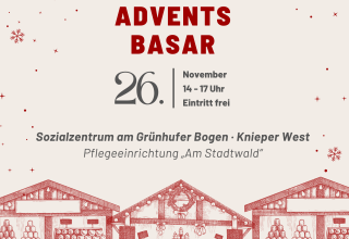 Plakat für den Adventsbasar im Sozialzentrum am Grünhufer Bogen mit weihnachtlichen Illustrationen von Marktständen, Schneeflocken sowie Angaben zu Termin, Uhrzeit und Veranstaltungsort. // © Claudia Zemke Plakat für den Adventsbasar im Sozialzentrum am Grünhufer Bogen mit weihnachtlichen Illustrationen von Marktständen, Schneeflocken sowie Angaben zu Termin, Uhrzeit und Veranstaltungsort. // © Claudia Zemke