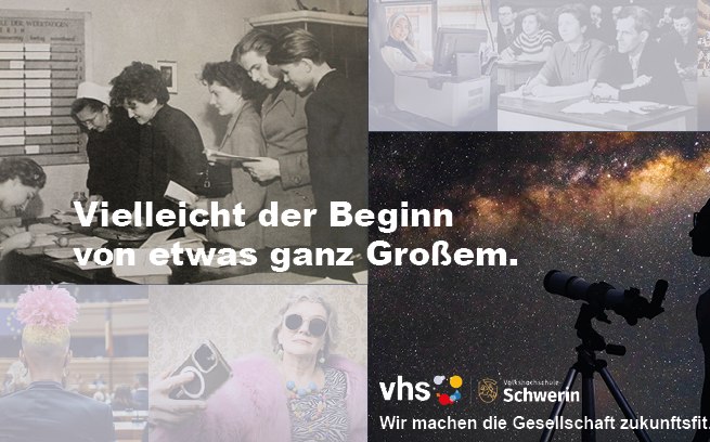 © Volkshochschule Schwerin © Volkshochschule Schwerin