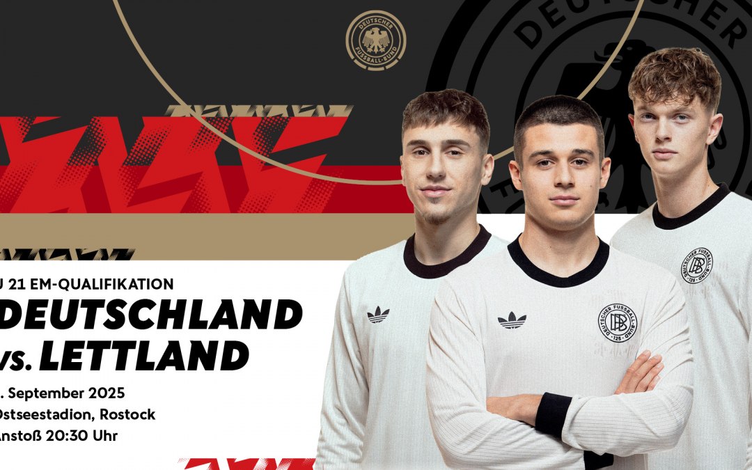 The picture shows an announcement for the U21 European Championship qualifier between Germany and Latvia on September 9, 2025 at the Ostseestadion in Rostock with kick-off at 20:30., © DFB