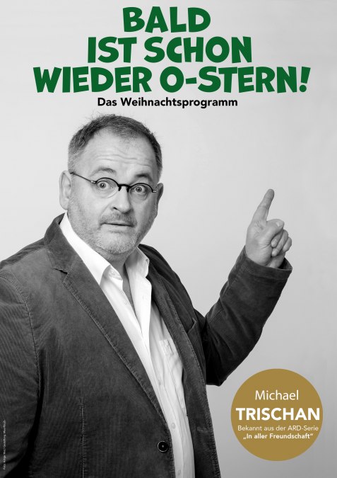 Michael Trischan "Binnenkort is het weer O-star!!!"