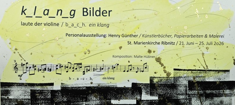Personal exhibition, reading, concert // © Henry Günther / BuchkunstBalance Personal exhibition, reading, concert // © Henry Günther / BuchkunstBalance
