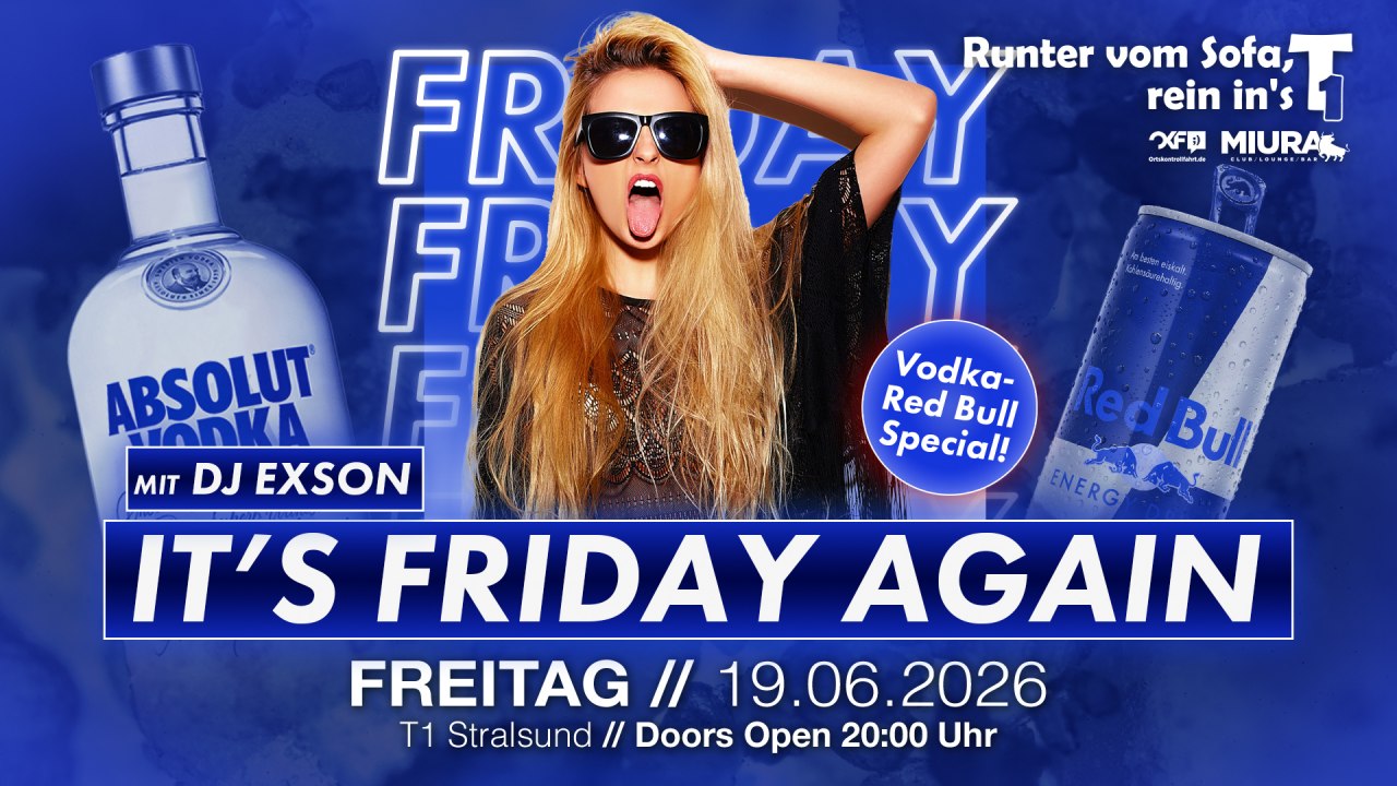 IT'S FRIDAY AGAIN // &copy; Werbezentrum MV GmbH