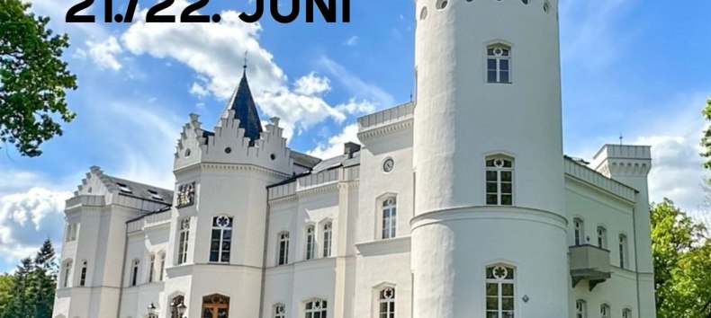 MittsommerRemise auf Schloss Schlemmin // © (c) Schloss Schlemmin MittsommerRemise auf Schloss Schlemmin // © (c) Schloss Schlemmin