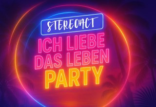 Stereoact - I love life Party, © B-come Agentur GmbH