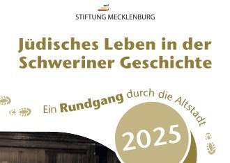 © Stiftung Mecklenburg © Stiftung Mecklenburg