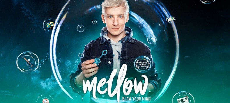 Mellow - Blow Your Mind! // © (c)mellow Mellow - Blow Your Mind! // © (c)mellow