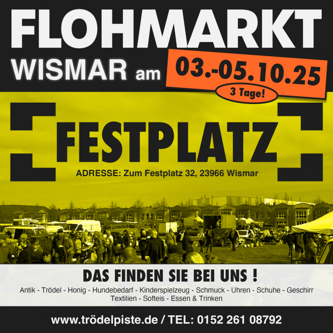 Address: Zum Festplatz 32, 23966 WismarStand fees:Flea market goods / handicrafts : 8 €/meterNew goods (limited) : 12 €/meterDealer information:Set-up Fridays from 10:00 a.m.Set-up Sat/Sun from 6:00 a.m.Set-up from 4:00 p.m.IMPORTANT NOTES:Dealers who stand at our markets for two days pay 1€ per meter less on the 2nd day of the event.We can use the receipt to track who is participating on both days of the event., © Lennard Kuhring