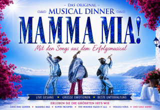 Musical Dinner (Das Original)MAMMA MIA!... mit den legendären Songs aus dem Erfolgsmusical! // © Musical Dinner (Das Original) Musical Dinner (Das Original)MAMMA MIA!... mit den legendären Songs aus dem Erfolgsmusical! // © Musical Dinner (Das Original)