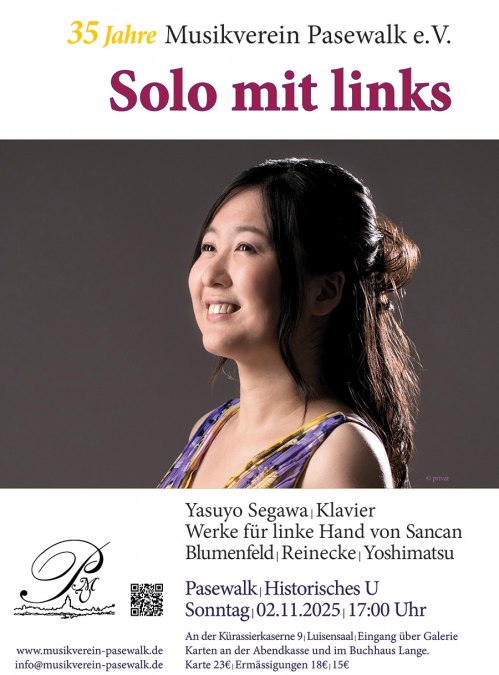 Yasuyo Segawa | Piano Works for left hand by Sancan Blumenfeld | Reinecke | Yoshimatsu, © Musikverein Pasewalk e. V.