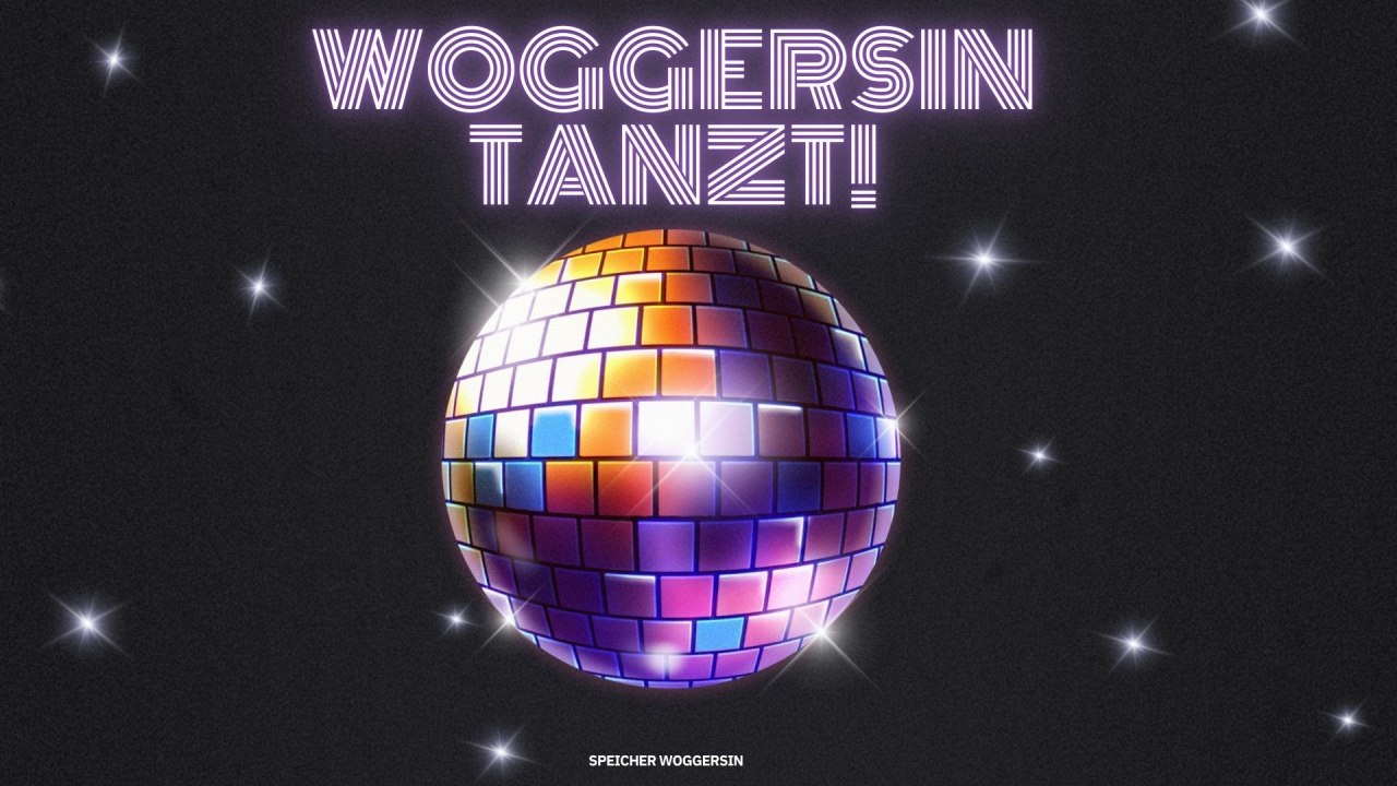 Woggersin danst!, © Speicher Woggersin Woggersin danst!, © Speicher Woggersin