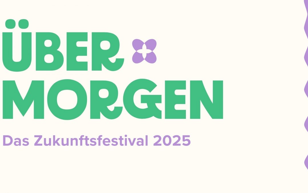 © Über Morgen – Zukunftsfestival MV 2025