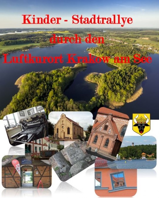 Rajd miejski z obrazkami, © Touristinformation Krakow am See Rajd miejski z obrazkami, © Touristinformation Krakow am See