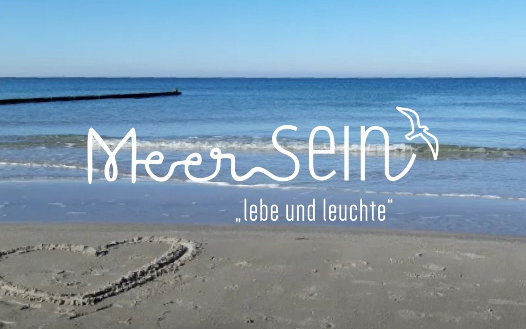 MeerSEIN Academy "Live and shine", © MeerSEIN Akademie
