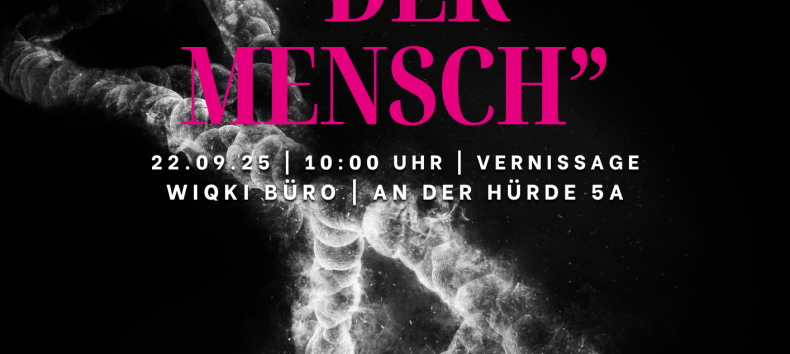 Exhibition poster "The human being", © NordStart-Akademie