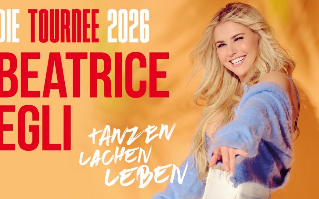 Beatrice Egli - Dance - Laugh - Live - The 2026 tour, © Michael de Boer
