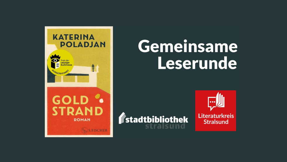 Tytuł książki Goldstrand i logo Biblioteki Miejskiej w Stralsundzie oraz Koła Literackiego w Stralsundzie // &copy; Literaturkreis Stralsund