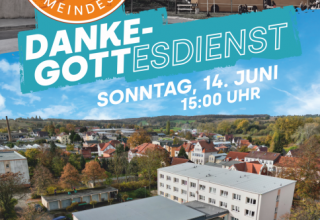 Freikirchliche Gemeinde Danke-Gottesdienst Plakat // © Freikirchliche Gemeinde Freikirchliche Gemeinde Danke-Gottesdienst Plakat // © Freikirchliche Gemeinde