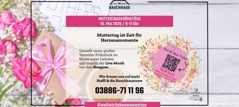 Mother's Day at the Rauchhaus M&ouml;llin // &copy; Rauchhaus M&ouml;llin