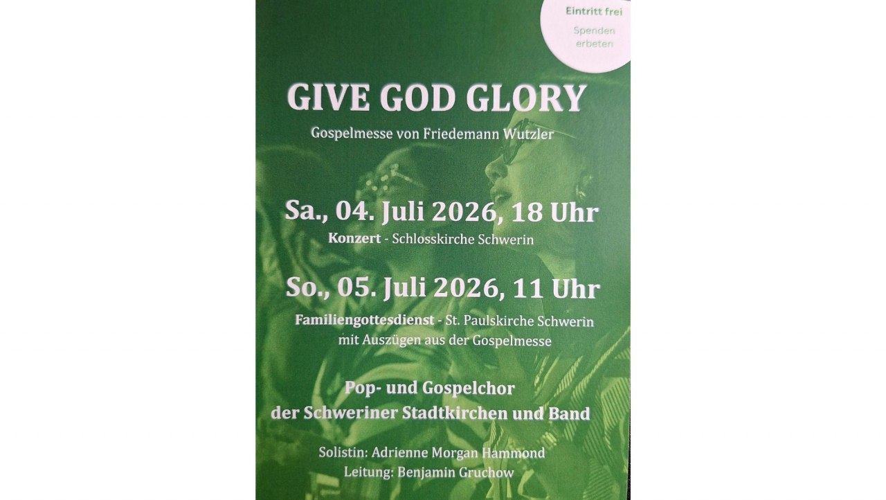Invitation to the Gospel Mass at the Schwerin Castle Church // © Gospelchor der Schweriner Stadtkirchen Invitation to the Gospel Mass at the Schwerin Castle Church // © Gospelchor der Schweriner Stadtkirchen