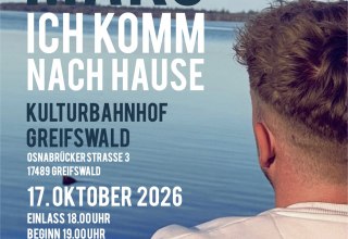 Verantaltungsplakat "Ich komm´nach Hause" // © Max Schrut Verantaltungsplakat "Ich komm´nach Hause" // © Max Schrut