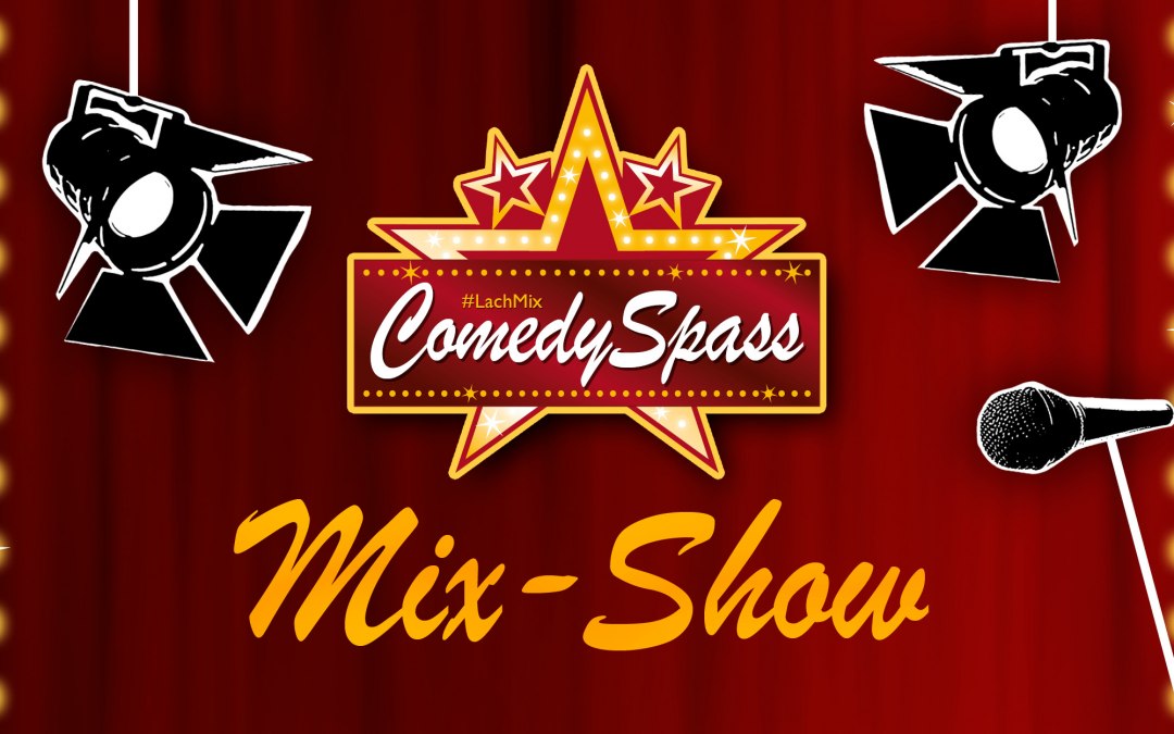 ComedySpass Mix-Show, © Grafik: Ikovera UG