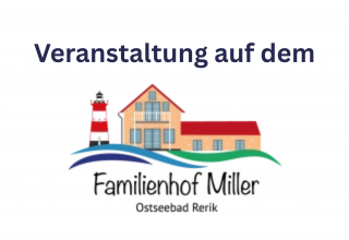 © Familienhof Miller © Familienhof Miller