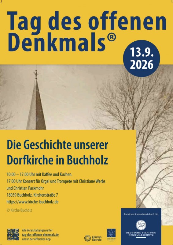 Uitnodiging van de dorpskerk van Buchholz voor de Dag van de Open Monumenten // © Förderverein zur Erhaltung der Dorfkirche Buchholz e. V. Uitnodiging van de dorpskerk van Buchholz voor de Dag van de Open Monumenten // © Förderverein zur Erhaltung der Dorfkirche Buchholz e. V.