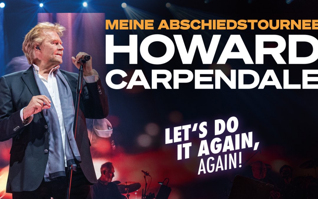 Howard Carpendale - "Let's Do It Again, Again!", © Anelia Janeva