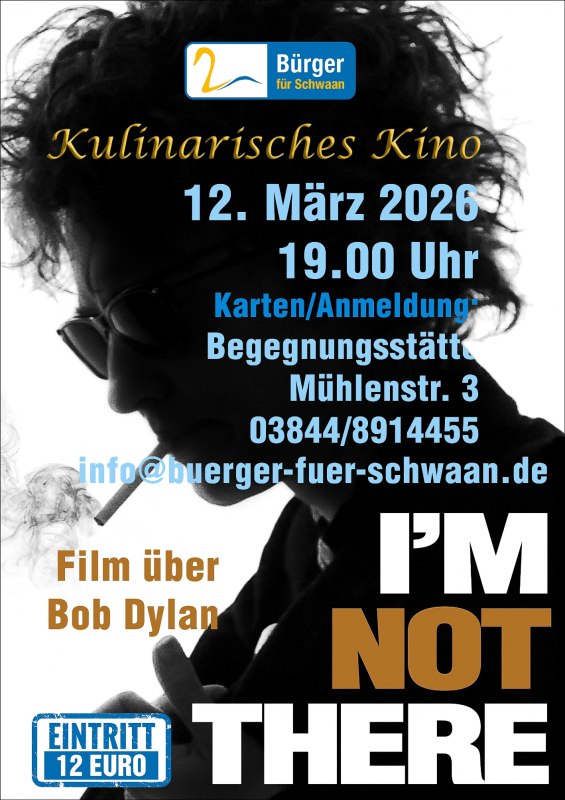Poster Im Not There 12032026 12 cm 300 lijst, &copy; b&uuml;rger f&uuml;r schwaan e.V.