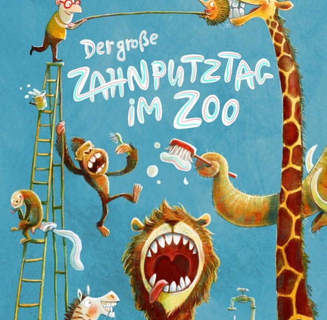 Book cover - Zebra, lion, giraffe, elephant and monkey are brushing their teeth, the director stands on a ladder and brushes the giraffe's teeth with the hedgehog on a stick, © Stadtbibliothek Stralsund