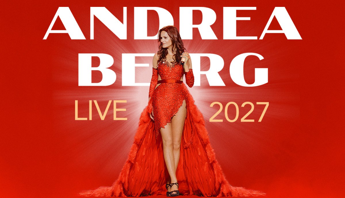 Andrea Berg - Live 2027, © Sandra Ludewig