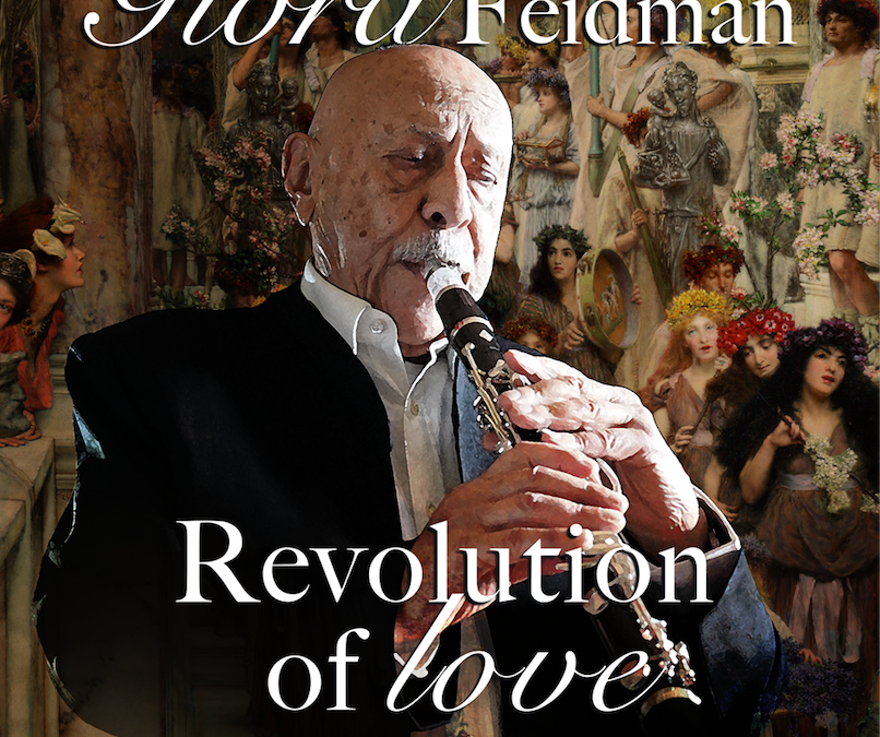 Giora Feidman - Revolutie van de liefde, © Mehran Montazer