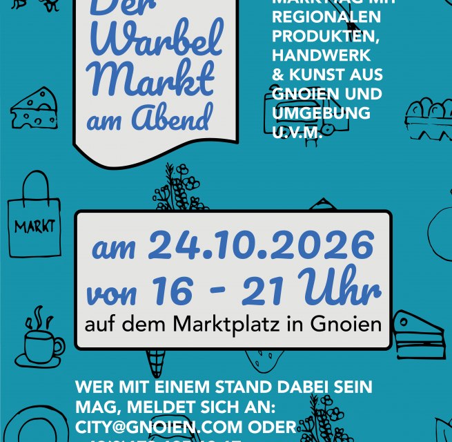 Ankündigung Markt in Gnoien // © Warbelstadt Gnoien Ankündigung Markt in Gnoien // © Warbelstadt Gnoien