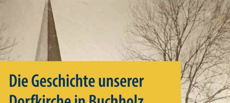 Einladung Dorfkirche Buchholz zum Tag des offenen Denkmals // © Förderverein zur Erhaltung der Dorfkirche Buchholz e. V. Einladung Dorfkirche Buchholz zum Tag des offenen Denkmals // © Förderverein zur Erhaltung der Dorfkirche Buchholz e. V.