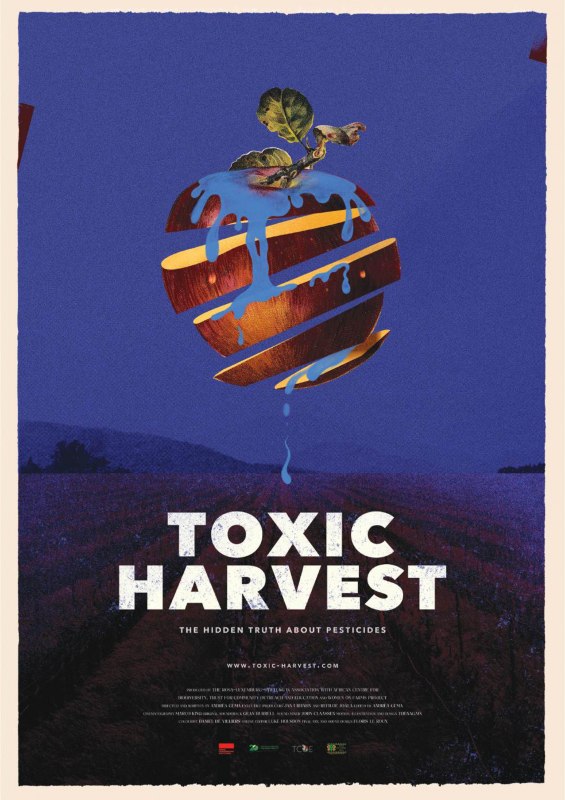 Movie poster // © Toxic Harvest Movie poster // © Toxic Harvest
