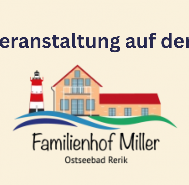 © Familienhof Miller © Familienhof Miller
