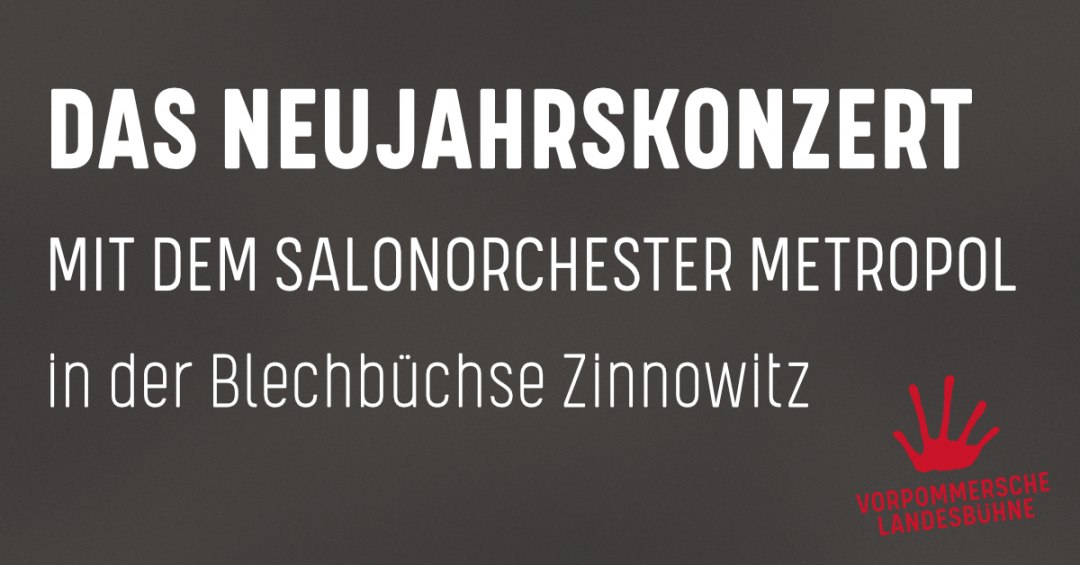 Koncert noworoczny Zinnowitz: Złoto i srebro, © Vorpommersche Landesbühne GmbH